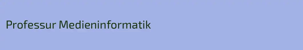 Professur Medieninformatik